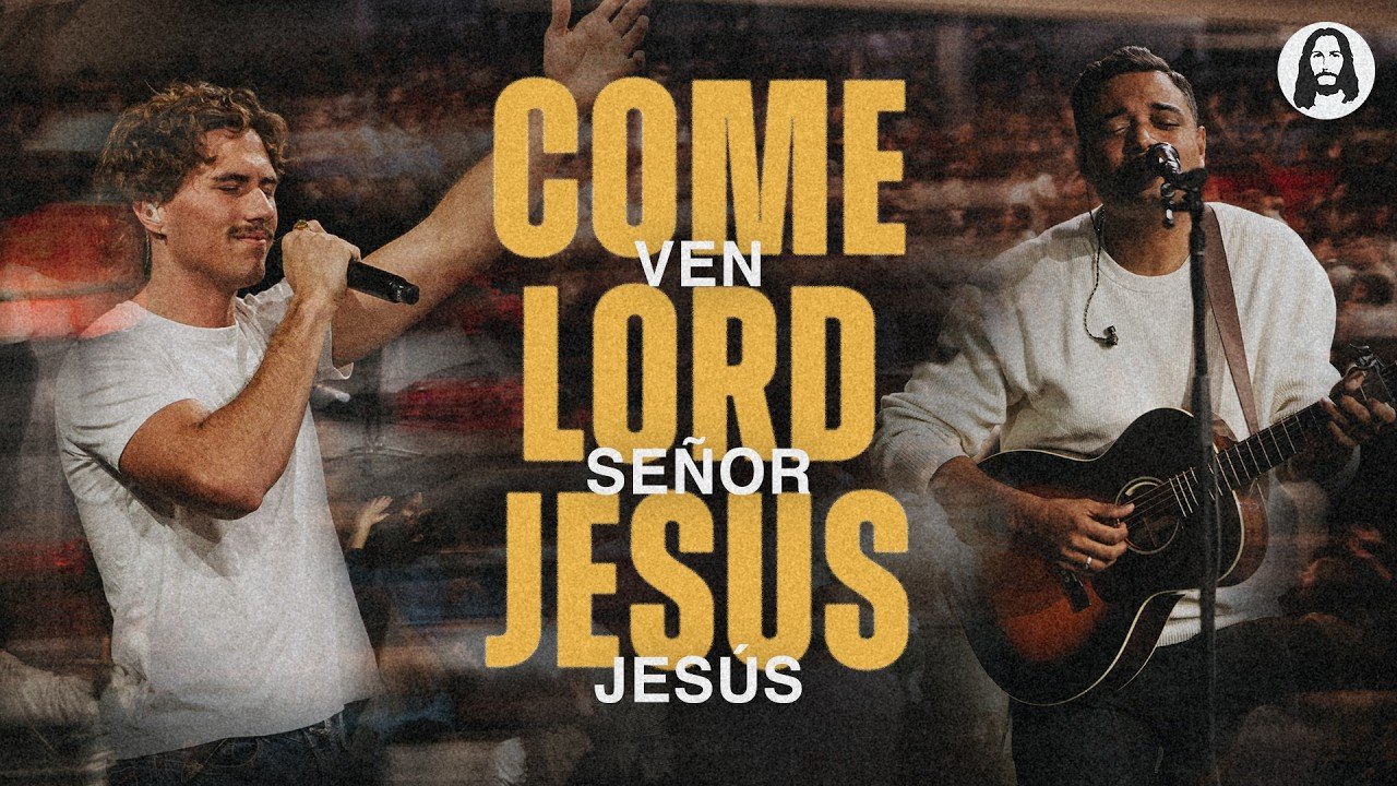 Come Lord Jesus / Ven Señor Jesús | Jesus Image | Marcos Brunet